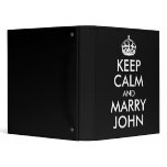 Keep Calm and Marry John Avery Binder