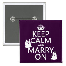 Keep Calm and Marry On - all colors Buttons