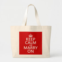 Keep Calm and Marry On (all colors) Canvas Bag