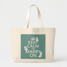Keep Calm and Marry On (any color background) Tote Bag