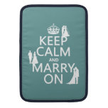 Keep Calm and Marry On (any color background) MacBook Air Sleeve