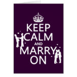 Keep Calm and Marry On (customizable color) Greeting Cards