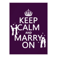 Keep Calm and Marry On (customizable color) Custom Invites