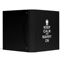 Keep Calm and Marry On Gay Binder