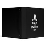 Keep Calm and Marry On Gay Binder