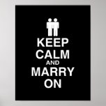 Keep Calm and Marry On Gay Poster