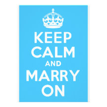 KEEP CALM and MARRY ON invitation card