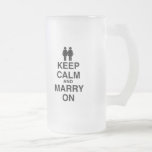 KEEP CALM AND MARRY ON (LES mugs