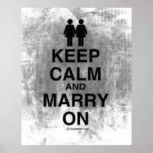 KEEP CALM AND MARRY ON LESBIANS PRINT
