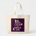 Keep Calm and Ninja On (in any color) Bags