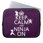 Keep Calm and Ninja On (in any color) Laptop Sleeves