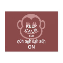 Keep Calm and Ooh Ooh Aah Aah On Monkey Art Print Postcard