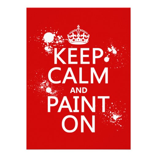 Keep Calm and Paint On (in all colors) Personalized Announcements