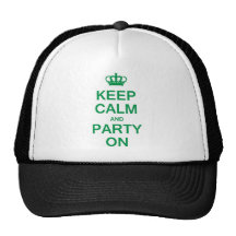 Keep Calm and Party On Hat