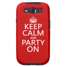 Keep Calm and Party On (in any color) Galaxy SIII Covers
