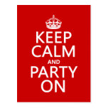 Keep Calm and Party On (in any color) Postcards