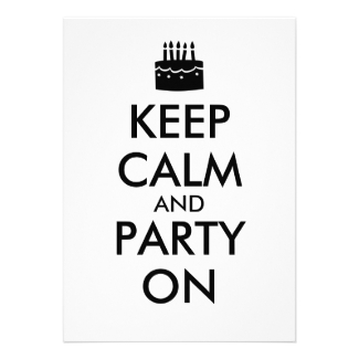 Keep Calm and Party On Invitations Cake Template