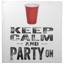 Keep Calm and PARTY On. Napkins