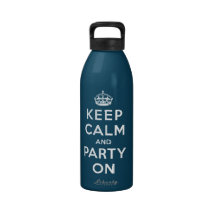 Keep Calm and Party On Reusable Water Bottles