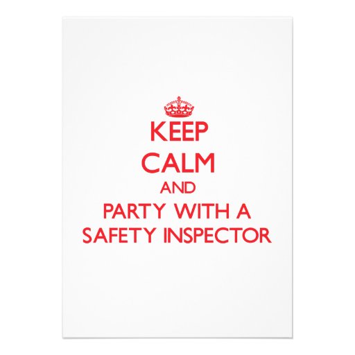 Keep Calm and Party With a Safety Inspector Personalized Invitation