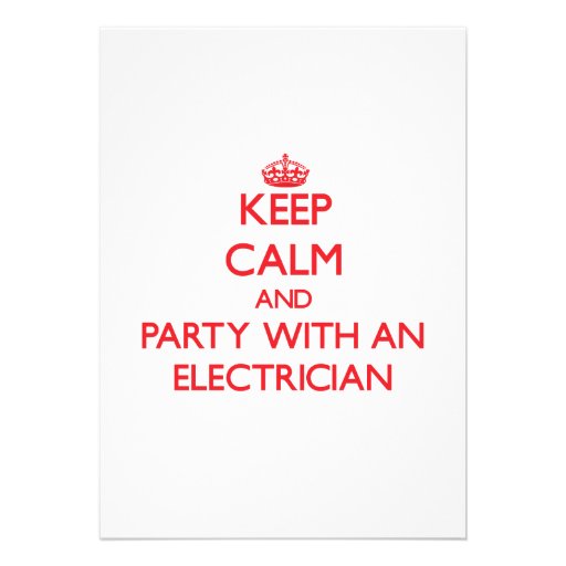 Keep Calm and Party With an Electrician Personalized Invite