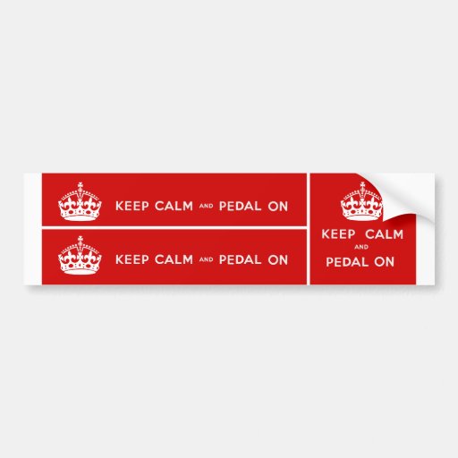 Keep Calm and Pedal On Bumper Sticker