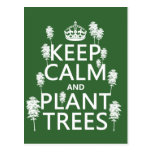 Keep Calm and Plant Trees (all colors) Postcard