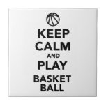 Keep calm and play Basketball Ceramic Tiles