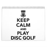 Keep calm and play Disc golf Calendar