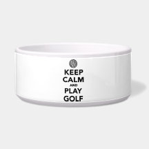 Keep calm and play Golf Dog Bowls