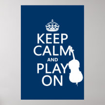 Keep Calm and Play On (double bass) Print