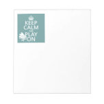 Keep Calm and Play On (Piano)(any background color Scratch Pad