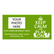 Keep Calm and Play On (stringed instruments) Photo Card