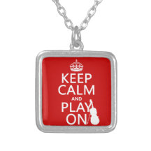 Keep Calm and Play On (violin)(any color) Pendants