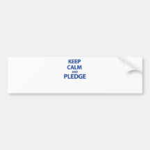 Keep Calm and Pledge Bumper Sticker