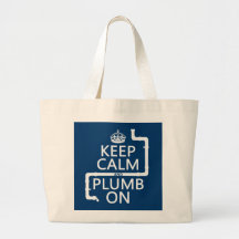 Keep Calm and Plumb On (plumber/plumbing) Canvas Bags