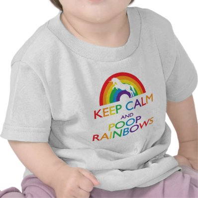 Keep Calm and Poop Rainbows Unicorn Tshirt