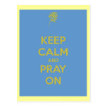 Keep Calm and Pray On postcards