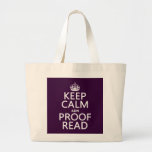 Keep Calm 'and' Proofread (adn) (in any color) Canvas Bags
