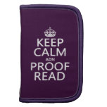 Keep Calm 'and' Proofread (adn) (in any color) Folio Planner