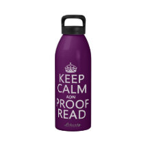 Keep Calm 'and' Proofread (adn) (in any color) Water Bottle