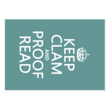 Keep Calm and Proofread (clam) (any color) Business Card Templates