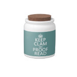 Keep Calm and Proofread (clam) (any color) Candy Dishes at Zazzle