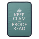 Keep Calm and Proofread (clam) (any color) Sleeve For MacBook Air