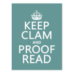 Keep Calm and Proofread (clam) (any color) Postcards