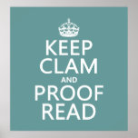 Keep Calm and Proofread (clam) (any color) Poster