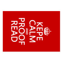 Keep Calm and Proofread (kepe) (in any color) Business Card