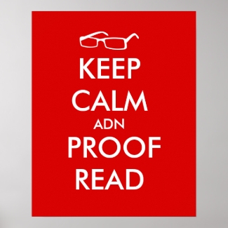 Keep Calm and Proofread Poster Writers Gifts