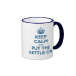 Keep Calm and Put The Kettle On mugs