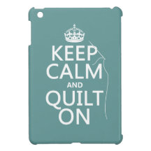 Keep Calm and Quilt On - available in all colors Case For The iPad Mini